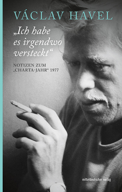 Václav Havel: Ich habe es irgendwo versteckt