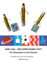 BY2521_Wolfsmehl_-_FABI_CASI_-_der_sprechende_Stift_Umschlag_v2